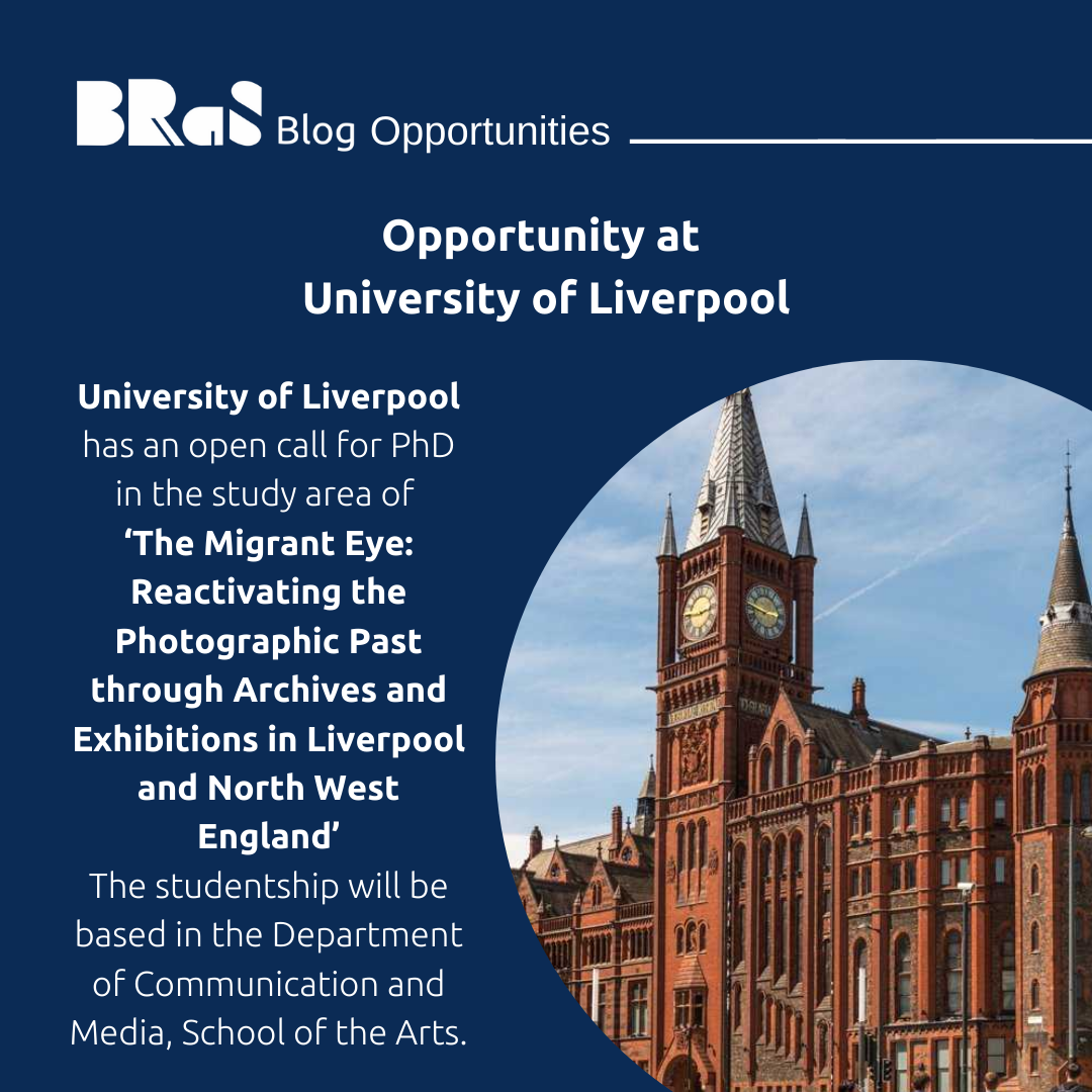 PhD Studentship for ‘The Migrant Eye: Reactivating the Photographic Past through Archives and Exhibitions in Liverpool and North West England. University of Liverpool (England)