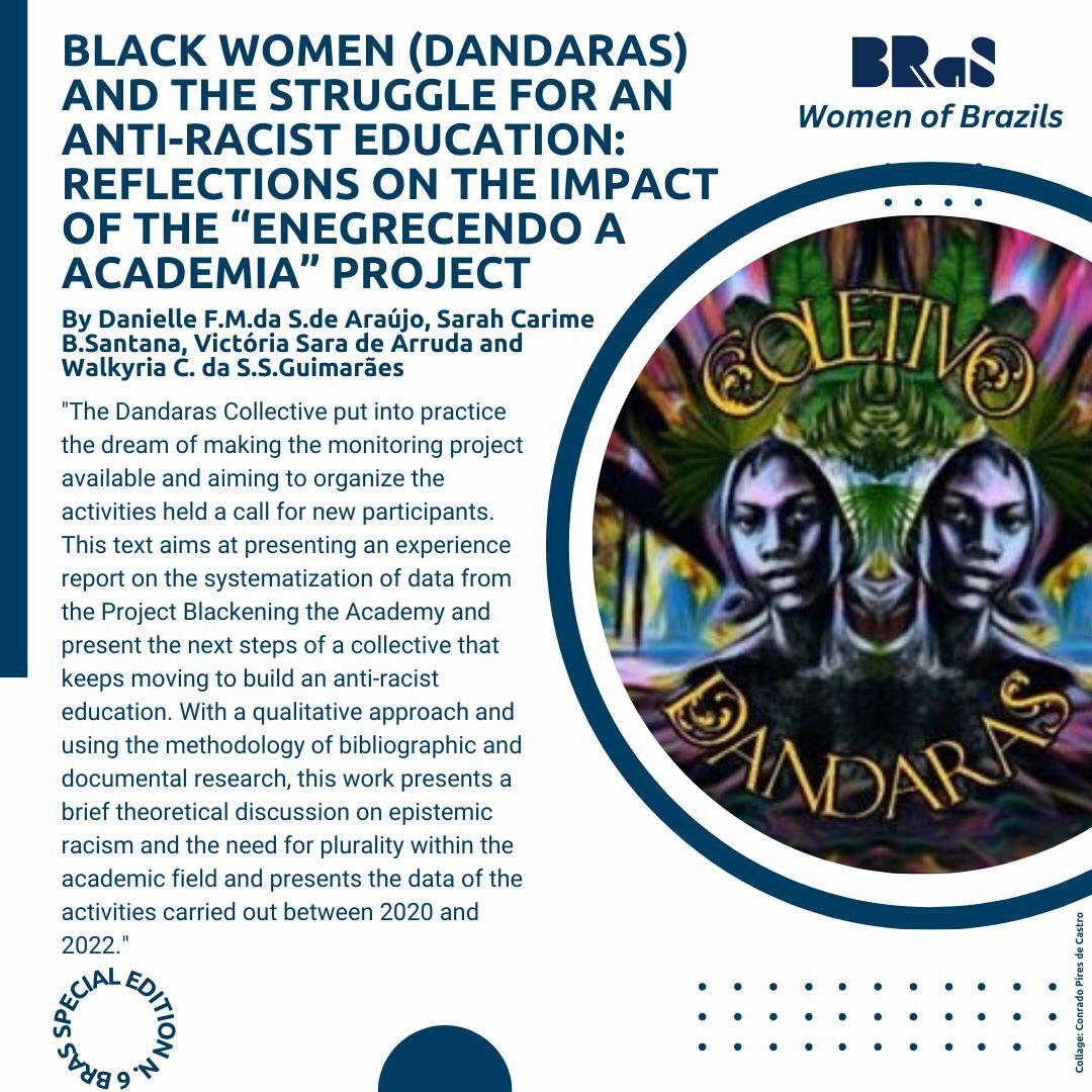 Black women (Dandaras) and the struggle for an anti-racist education: Reflections on the impact of the “Enegrecendo a Academia” Project