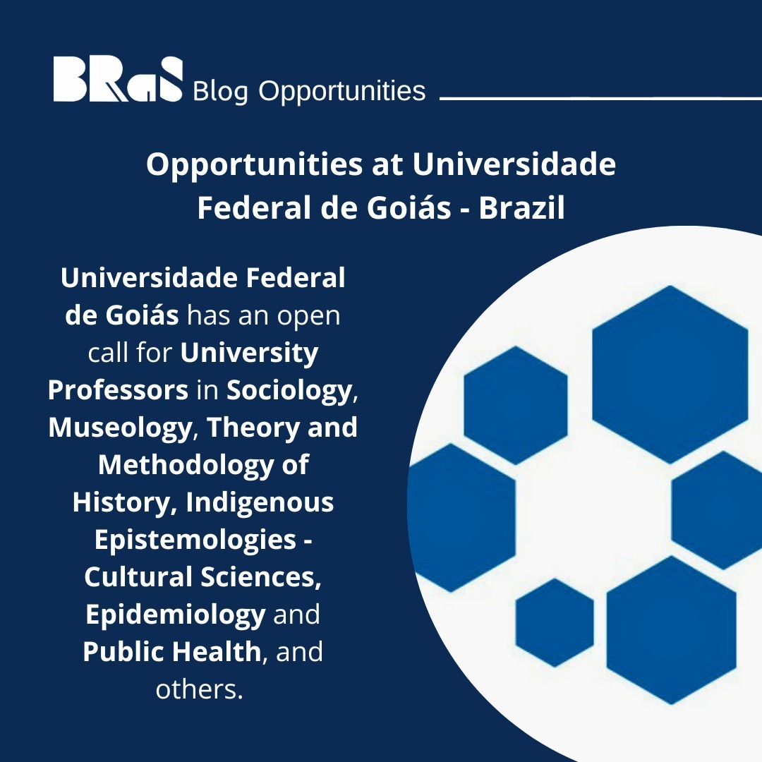 Opportunities at Universidade Federal de Goiás – Brazil