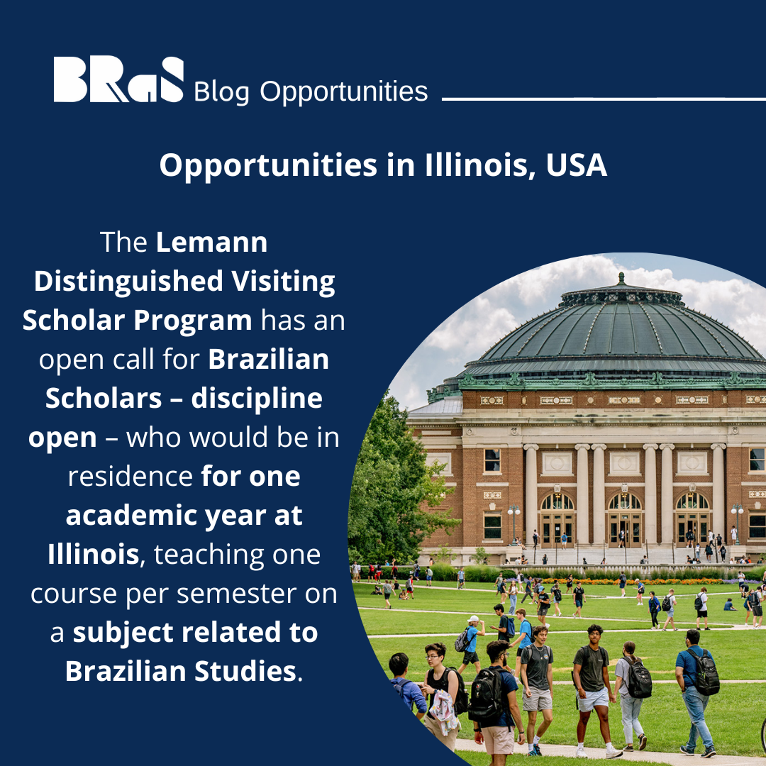 Opportunities at the Lemann Center for Brazilian Studies at the University of Illinois at Urbana-Champaign (USA)